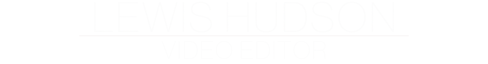 Lewis Hudson - Video Editor